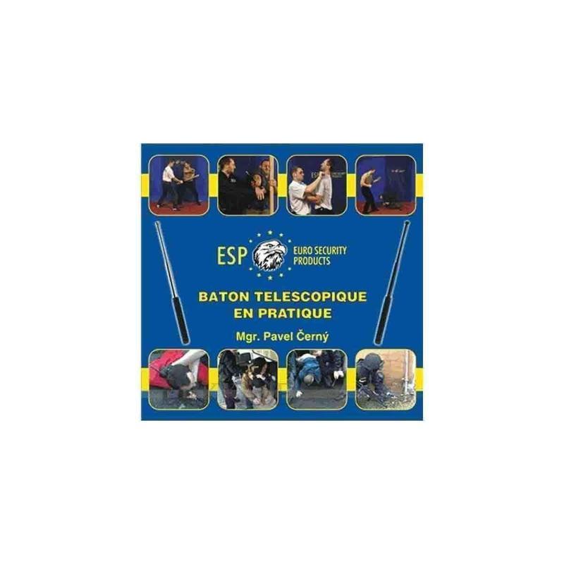 Bâton télescopique ESP Le Bâton Télescopique en Pratique