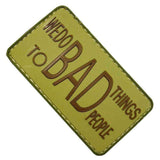 Morale patch WE DO BAD THINGS MNSP - Foliage - Welkit.com