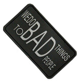 Morale patch WE DO BAD THINGS MNSP - Vert - Welkit.com