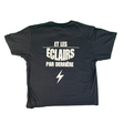 T-shirt "A 20 Ans On Crache le tonnerre par devant"